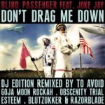 Blind Passenger - Don | Mindbreed't Drag Me Down Blind Passenger - Don't Drag Me Down