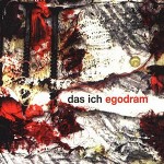 Das Ich - Egodram - Neuveröffentlichung