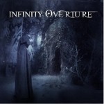 Infinity overture pt 1