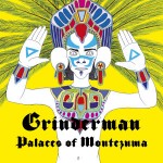 Grinderman Palaces of Montezuma | Mindbreed
