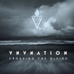 VNV Nation - Crossing The Divide kostenlos downloaden MP3