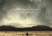 Collapse Under The Empire – Sacrifice & Isolation Collapse under the Empire - Sacrifice
