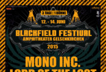 Blackfield Festival 2015 – Erste Bands bestätigt Blackfield Festival 2015 - Erste Bands bestätigt, Mono Inc., Lord of the Lost uvm.