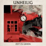 Unheilig - Zeit zu gehen (Single)