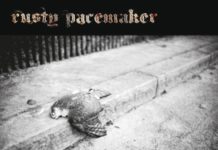 Rusty Pacemaker – Ruins