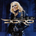 Doro - Love’s gone to hell