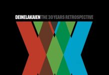30 Jahre Deine Lakaien – Die große Werkschau auf 4 CDs Deine Lakaien - XXX. The 30 Years Retrospective