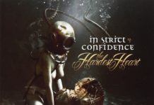 In Strict Confidence – The Hardest Heart