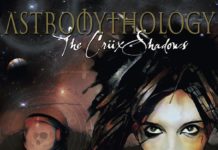 The Crüxshadows – Astromythology Rezension: The Cruxshadows - Astromythology