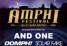 Amphi Festival 2018: And One, Oomph!, Goethes Erben u.a. bestätigt And One, Oomph!, Goethes Erben u.a. bestätigt