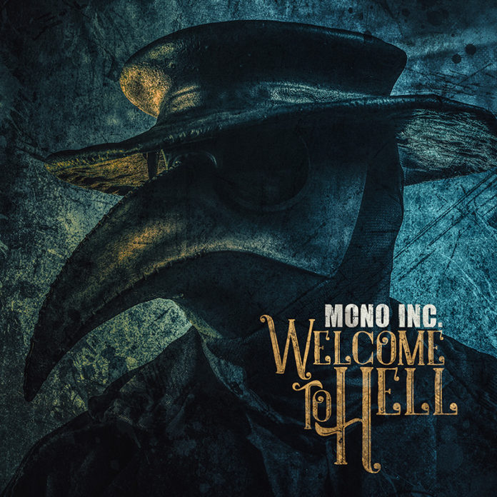 Mono Inc. – Welcome To Hell