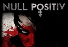 Null Positiv – Amok Null Positiv – Amok