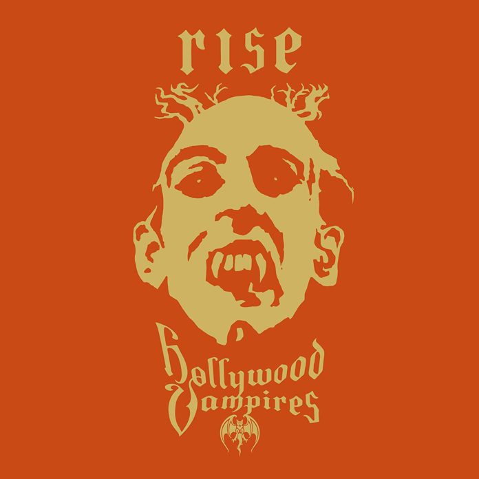 Hollywood Vampires – Rise Hollywood Vampires – Rise