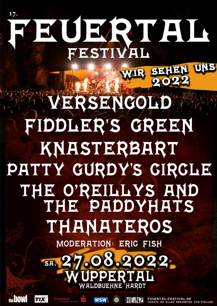 Feuertal Festival auf 2022 verschoben Feuertal Festival 2021 verschoben - 2022 mit Fiddler's Green anstelle von Schandmaul!