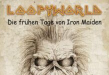 Loopyworld – Die frühen Tage von Iron Maiden