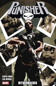 Punisher – Witwenmacher von Garth Ennis und Lan Medina (© Panini) | Mindbreed Punisher – Witwenmacher von Garth Ennis und Lan Medina (© Panini)