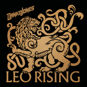 © Danko Jones - Leo Rising Artwork
