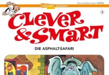 Clever und Smart 3: Die Asphalt Safari von Francisco Ibáñez Clever und Smart 3: Die Asphalt Safari von Francisco Ibáñez (© Carlsen Verlag)