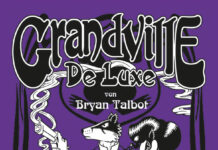 Grandville – 3. De Luxe von Bryan Talbot Grandville – 3. De Luxe von Bryan Talbot (© Schreiber & Leser)
