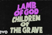 Lamb Of God veröffentlichen Cover von „Children Of The Grave“ von Black Sabbath