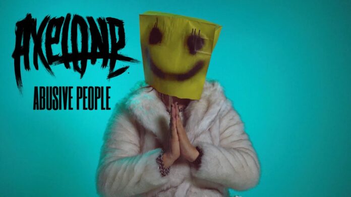 Axel One veröffentlicht Single „Abusive People“