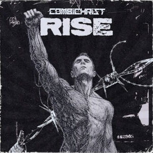 © Combichrist - RISE