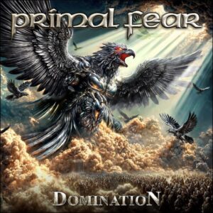 © Primal Fear - Domination