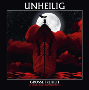 © Unheilig - Grosse Freiheit 15-Jahre Jubiläumsedition | Mindbreed © Unheilig - Grosse Freiheit 15-Jahre Jubiläumsedition