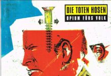 Die Toten Hosen kündigen „Opium fürs Volk 1996 – 2026: Die 30 Jahre-Jubiläumsbox“ an © Die Toten Hosen - Opium fürs Volk