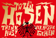 Die Toten Hosen kündigen für 2027 Zusatzkonzerte ihrer Tour an © Die Toten Hosen - Trink Aus Wir Müssen Gehen-Tour 2027