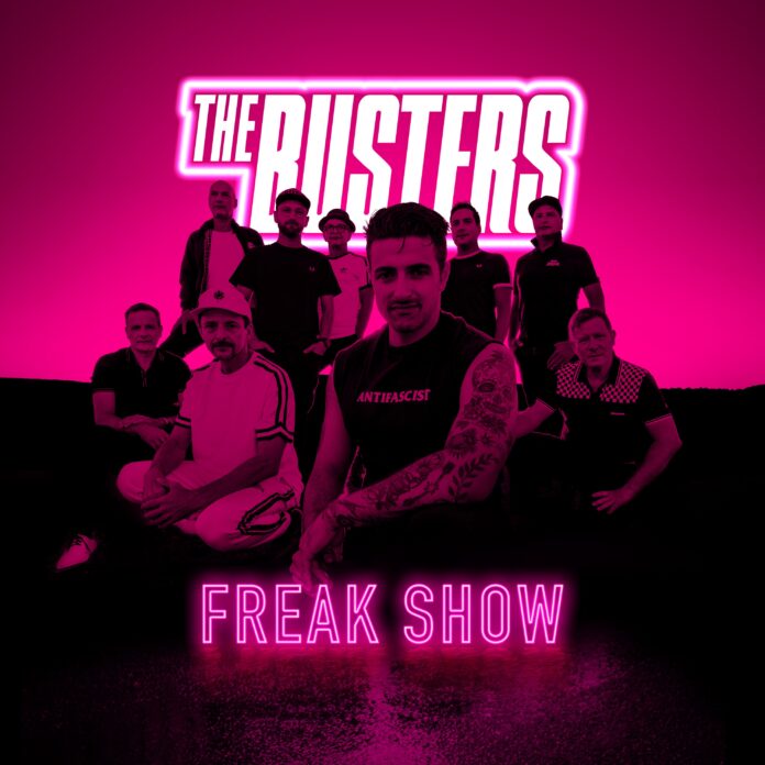 The Busters veröffentlichen heute neue Single „Freak Show“ aus neuem Studioalbum „Calling“ The Busters - Freak Show