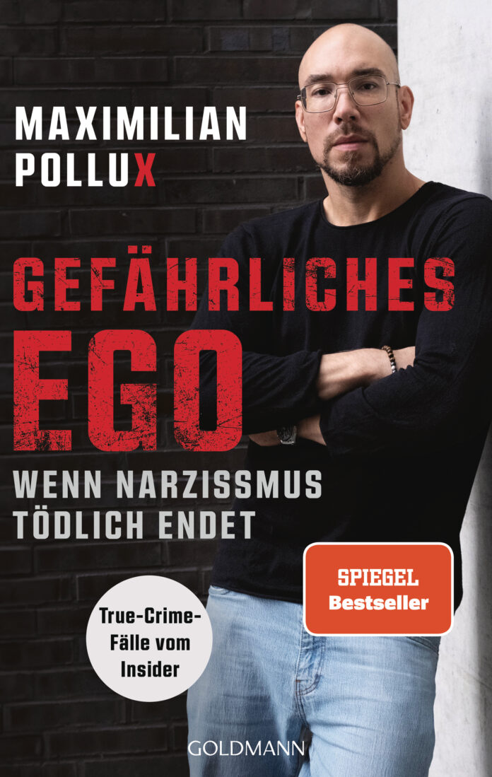 Maximilian Pollux – Gefährliches Ego (Buchrezension) Gefaehrliches Ego von Maximilian Pollux (© Goldmann Verlag)