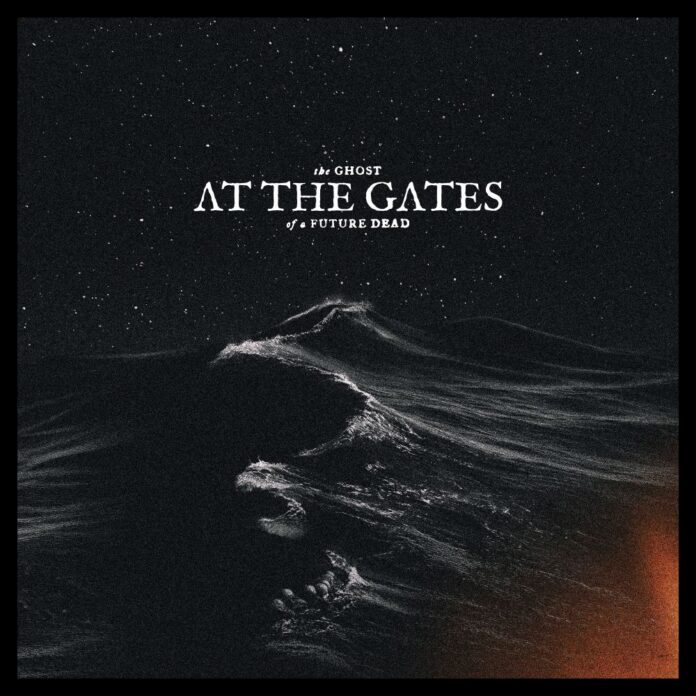 At The Gates – The Ghost of a Future Dead At The Gates - The Ghost of a Future Dead