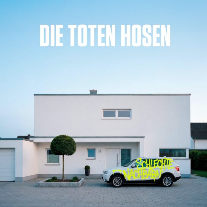 Die Toten Hosen veröffentlichen wütenden Song „Schlechte Nachbarn“ Die Toten Hosen - Schlechte Nachbarn