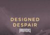 Raunchy - Designed Despair