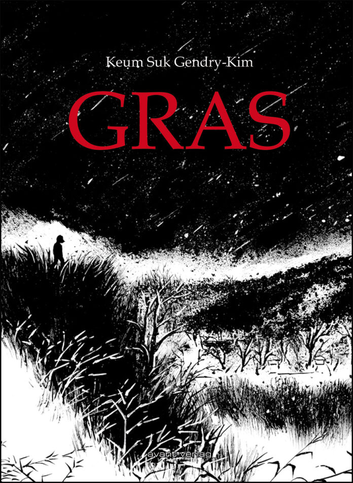 Gras von Keum Suk Gendry-Kim Suk Gendry-Kim - Gras