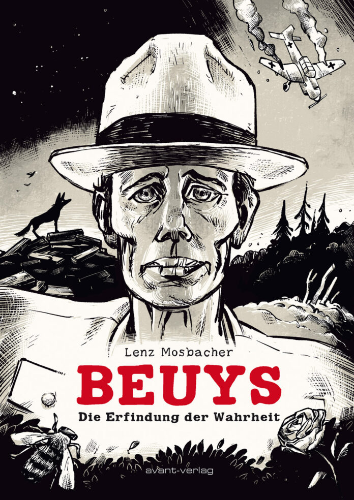 Beuys – Die Erfindung der Wahrheit von Lenz Mosbacher Beuys - Die Erfindung der Wahrheit von Lenz Mosbacher